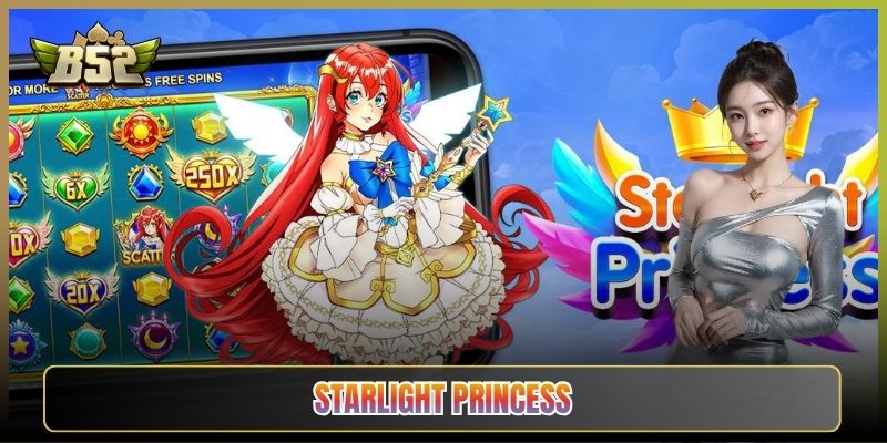 Starlight Princess B52Club: Công Chúa Ban Lộc Nổ Hũ Lung Linh