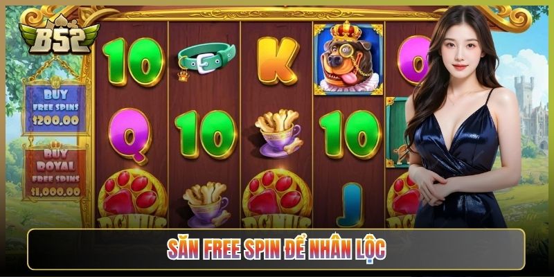 Săn Free Spin Để Nhân Lộc